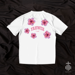 tricou mesaj creștin FaithFit YAHWEH cu flori roz pe spate, culoare albă